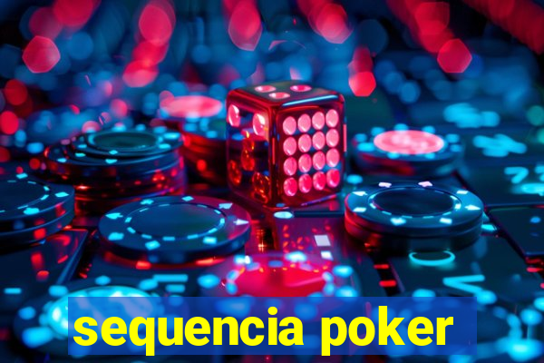 sequencia poker